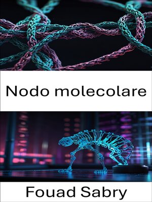 cover image of Nodo molecolare